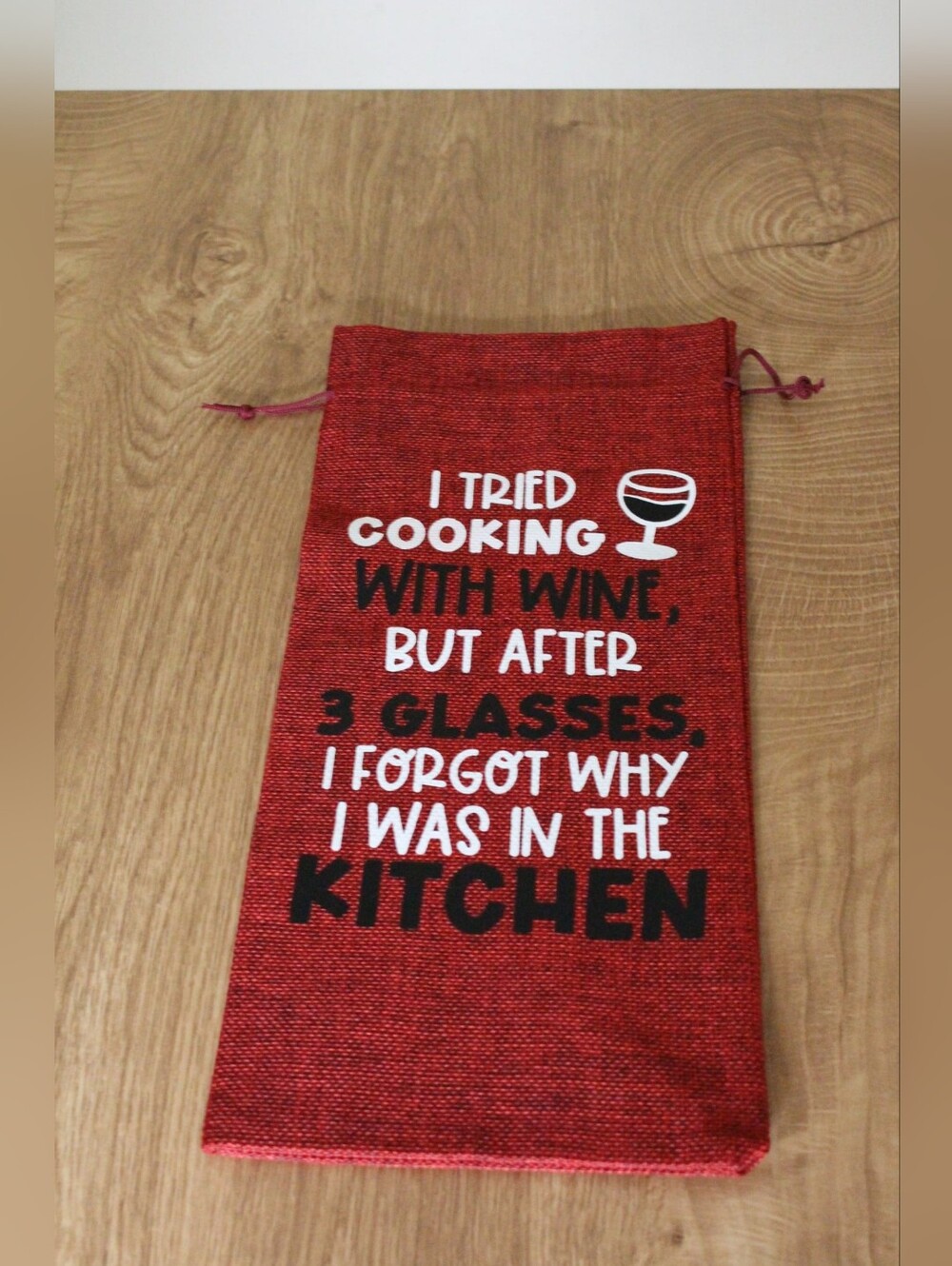 Handmade Wine Bag- Tried Cooking With Wine